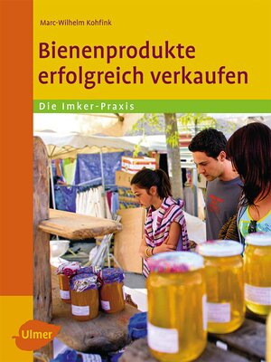 cover image of Bienenprodukte erfolgreich verkaufen